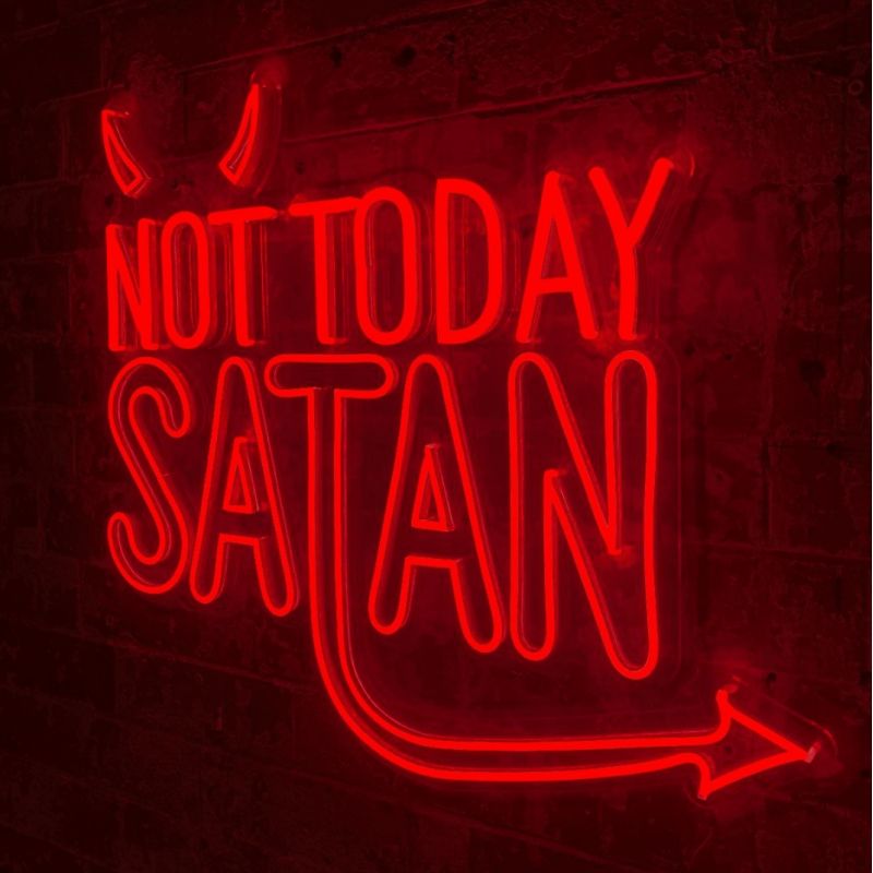 Not Today Satan Neon Sign | Sale £100 off Smithers Lighting £275.00      product_features