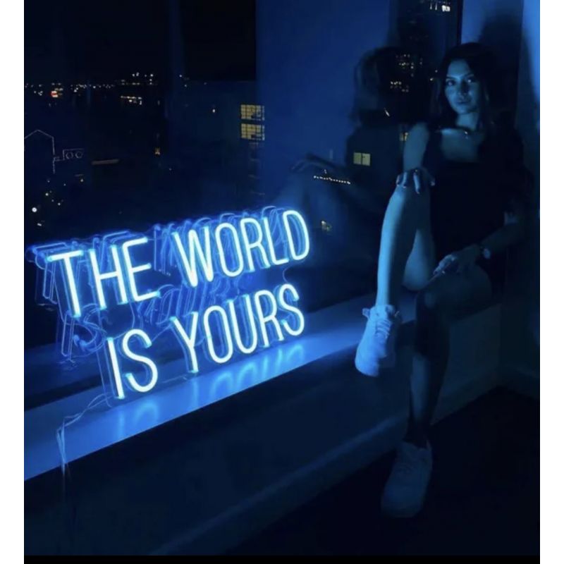 The World IS Yours Neon Sign Smithers Signs £110.00      product_features